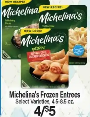 Angelo Caputo's Fresh Market Michelina's Frozen Entrees offer