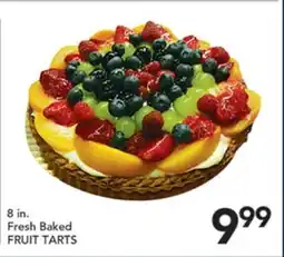 Pete's Fresh Market 8 in. Fresh Baked FRUIT TARTS offer