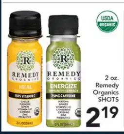 Pete's Fresh Market Remedy Organics SHOTS offer