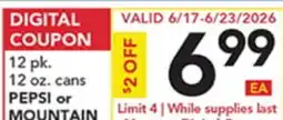 Pete's Fresh Market 12 pk. 12 oz. cans PEPSI or MOUNTAIN offer