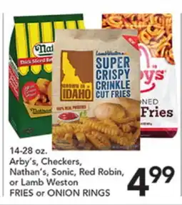 Pete's Fresh Market Arby's, Checkers, Nathan's, Sonic, Red Robin, or Lamb Weston FRIES or ONION RINGS offer