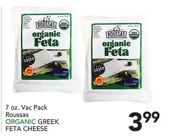 Pete's Fresh Market Roussas ORGANIC GREEK FETA CHEESE offer