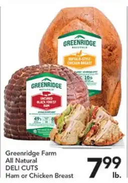 Pete's Fresh Market Greenridge Farm All Natural DELI CUTS offer