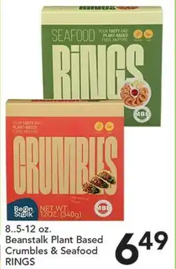 Pete's Fresh Market Beanstalk Plant Based Crumbles & Seafood RINGS offer