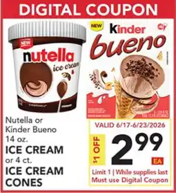 Pete's Fresh Market Nutella or Kinder Bueno ICE CREAM or ICE CREAM CONES offer