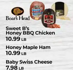 Sunset Foods Boar's Head Sweet B's Honey BBQ Chicken, Honey Maple Ham, Baby Swiss Cheese offer