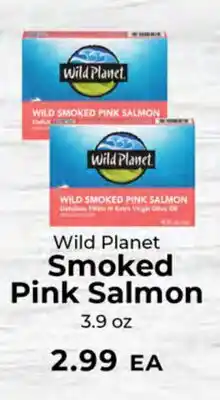 Sunset Foods Wild Planet Smoked Pink Salmon offer