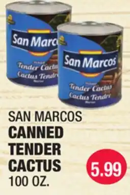 Carnicerias Jimenez SAN MARCOS CANNED TENDER CACTUS offer
