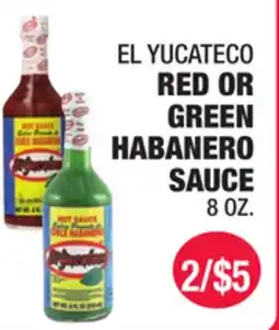 Carnicerias Jimenez EL YUCATECO RED OR GREEN HABANERO SAUCE offer