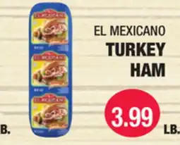Carnicerias Jimenez EL MEXICANO TURKEY HAM offer