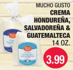 Carnicerias Jimenez MUCHO GUSTO CREMA HONDUREÑA, SALVADOREÑA & GUATEMALTECA offer