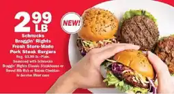 Schnucks Schnucks Braggin' Rights Fresh Store-Made Pork Steak Burgers offer