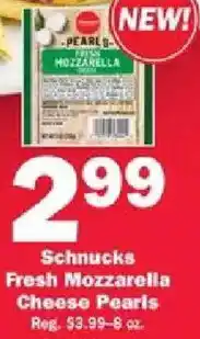 Schnucks Schnucks Fresh Mozzarella Cheese Pearls offer