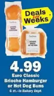 Schnucks Euro Classic Brioche Hamburger or Hot Dog Buns offer