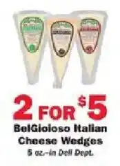 Schnucks BelGioioso Italian Cheese Wedges offer
