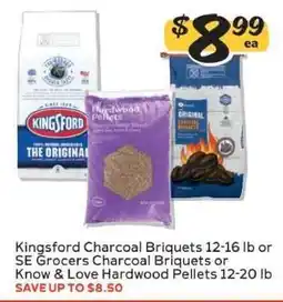 Winn Dixie Kingsford Charcoal Briquets or SE Grocers Charcoal Briquets or Know & Love Hardwood Pellets offer