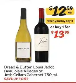 Winn Dixie Bread & Butter, Louis Jadot Beaujolais-Villages or Josh Cellars Cabernet offer