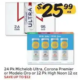 Winn Dixie 24 Pk Michelob Ultra, Corona Premier or Modelo Oro or 12 Pk High Noon 12 oz offer