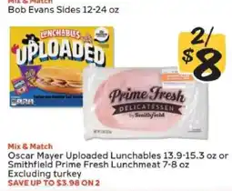 Winn Dixie Oscar Mayer Uploaded Lunchables or Smithfield Prime Fresh Lunchmeat offer