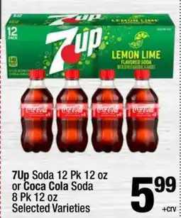 Super King Markets 7Up Soda 12 Pk 12 oz or Coca Cola Soda 8 Pk 12 oz offer