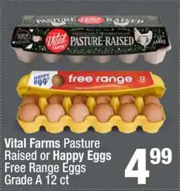 Super King Markets Vital Farms Pasture Raised or Happy Eggs offer