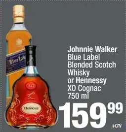 Super King Markets Johnnie Walker Blue Label Blended Scotch Whisky or Hennessy XO Cognac offer