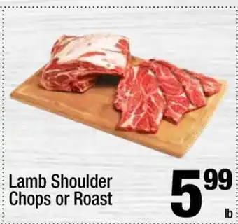 Super King Markets Lamb Shoulder Chops or Roast offer