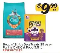 Winn Dixie Beggin' Strips Dog Treats 25 oz or Purina ONE Cat Food 3.5 lb offer