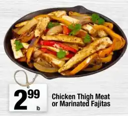 Super King Markets Chicken Thigh Meat or Marinated Fajitas offer