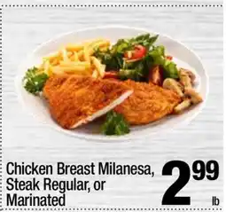 Super King Markets Chicken Breast Milanesa, Steak Regular, or Marinated offer