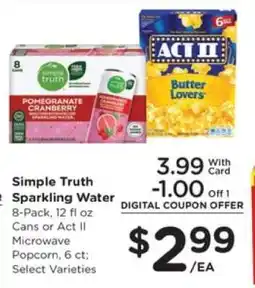 Kroger Simple Truth Sparkling Water or Act II Microwave Popcorn offer