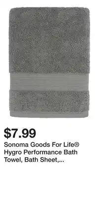 Kohl's Sonoma Goods For Life Hygro Performance Bath Towel, Bath Sheet, Hand Towel or Washcloth offer