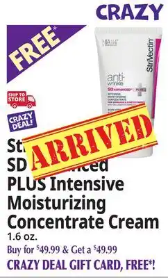 Ocean State Job Lot StriVectin SD Advanced PLUS Intensive Moisturizing Concentrate Cream offer