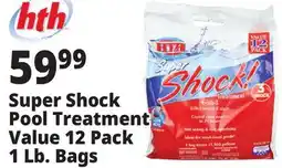 Ocean State Job Lot HTH Super Shock Pool Shock Treatment 12 Count offer