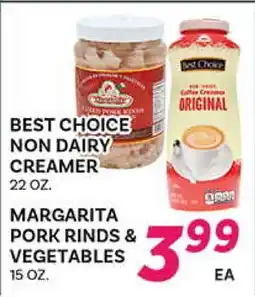 El Paso Grande BEST CHOICE NON DAIRY CREAMER - MARGARITA PORK RINDS & VEGETABLES offer