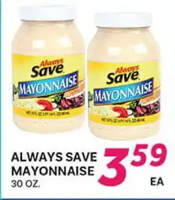 El Paso Grande ALWAYS SAVE MAYONNAISE offer