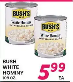 El Paso Grande BUSH WHITE HOMINY offer