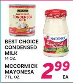 El Paso Grande BEST CHOICE CONDENSED MILK, MCCORMICK MAYONESA offer