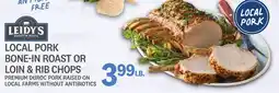 Kings Food Markets LOCAL PORK BONE-IN ROAST OR LOIN & RIB CHOPS offer