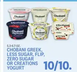 Kings Food Markets CHOBANI GREEK, LESS SUGAR, FLIP, ZERO SUGAR OR CREATIONS YOGURT offer