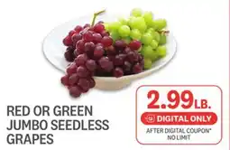 Kings Food Markets RED OR GREEN JUMBO SEEDLESS GRAPES offer