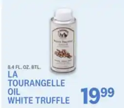 Kings Food Markets LA TOURANGELLE OIL WHITE TRUFFLE offer
