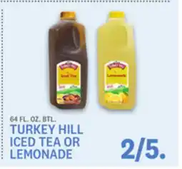 Kings Food Markets TURKEY HILL ICED TEA OR LEMONADE offer