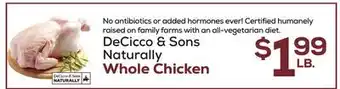 DeCicco & Sons DeCicco & Sons Naturally Whole Chicken offer