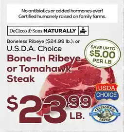 DeCicco & Sons Bone-In Ribeye or Tomahawk Steak offer