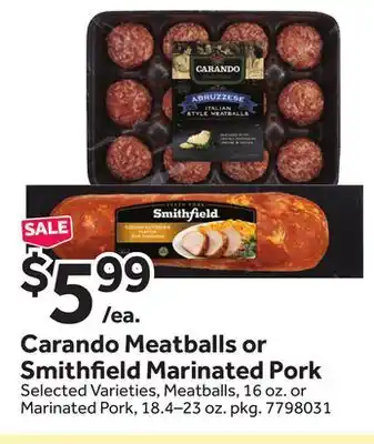 Stop&Shop Carando Meatballs or Smithfield Marinated Pork offer