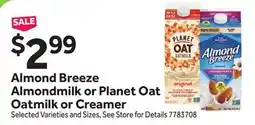 Stop&Shop Almond Breeze Almondmilk or Planet Oat Oatmilk or Creamer offer