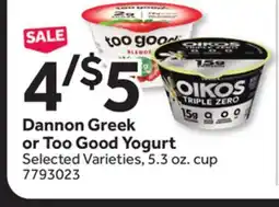 Stop&Shop Dannon Greek or Too Good Yogurt offer