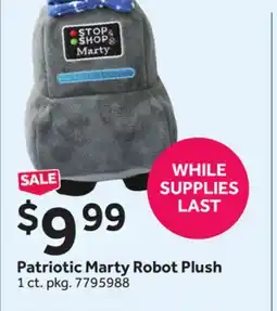 Stop&Shop Patriotic Marty Robot Plush offer