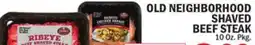 Bravo Supermarkets OLD NEIGHBORHOOD SHAVED BEEF STEAK offer